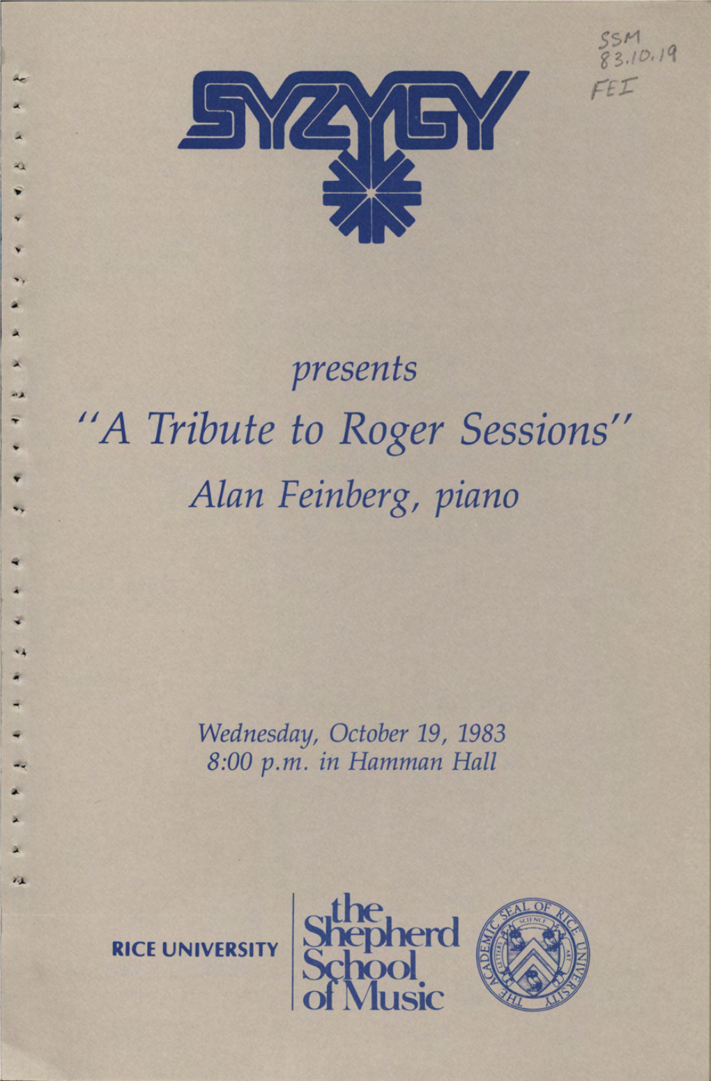 "A Tribute to Roger Sessions" Alan Feinberg, Piano Wednesday