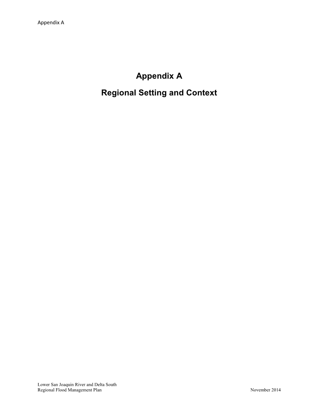 Appendix a Regional Setting and Context