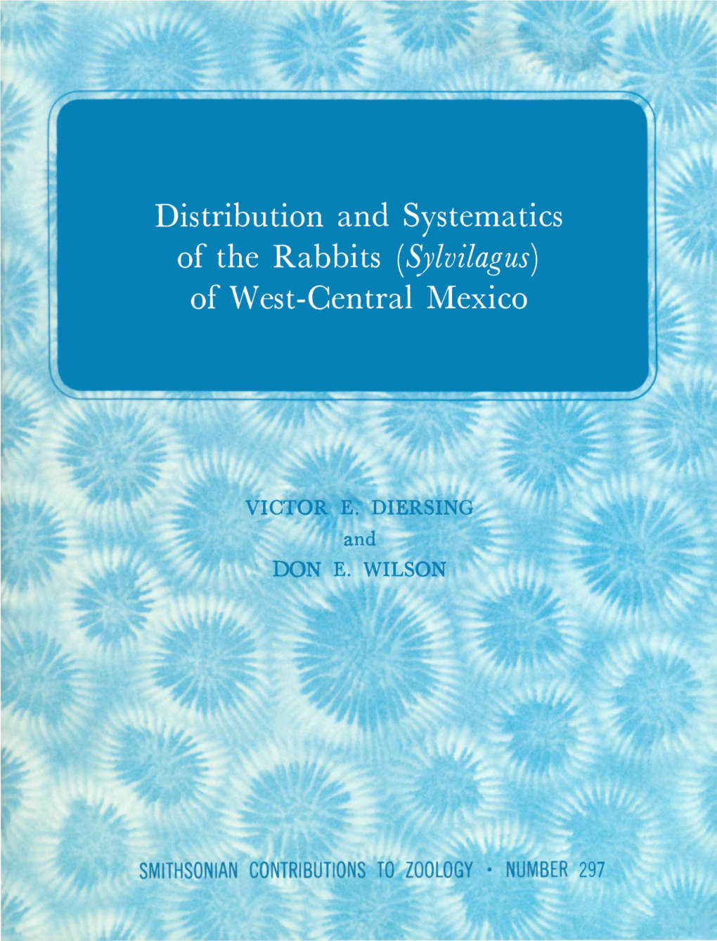 Distribution and Systematics of the Rabbits (Sylvilagus) of West-Central Mexico