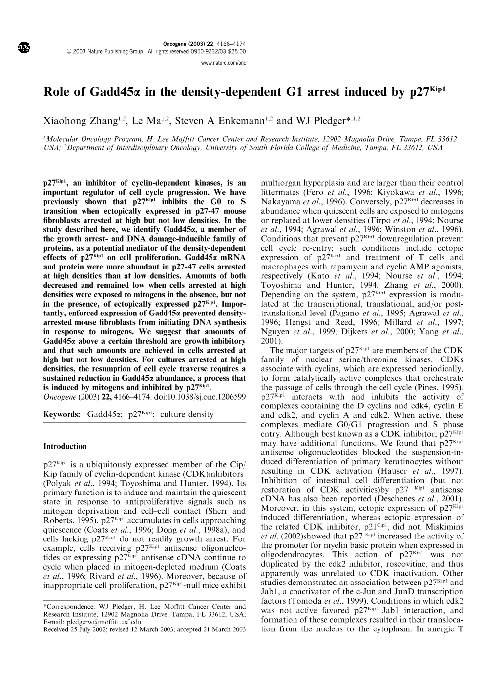 Role of Gadd45a in the Density-Dependent G1 Arrest Induced by P27kip1