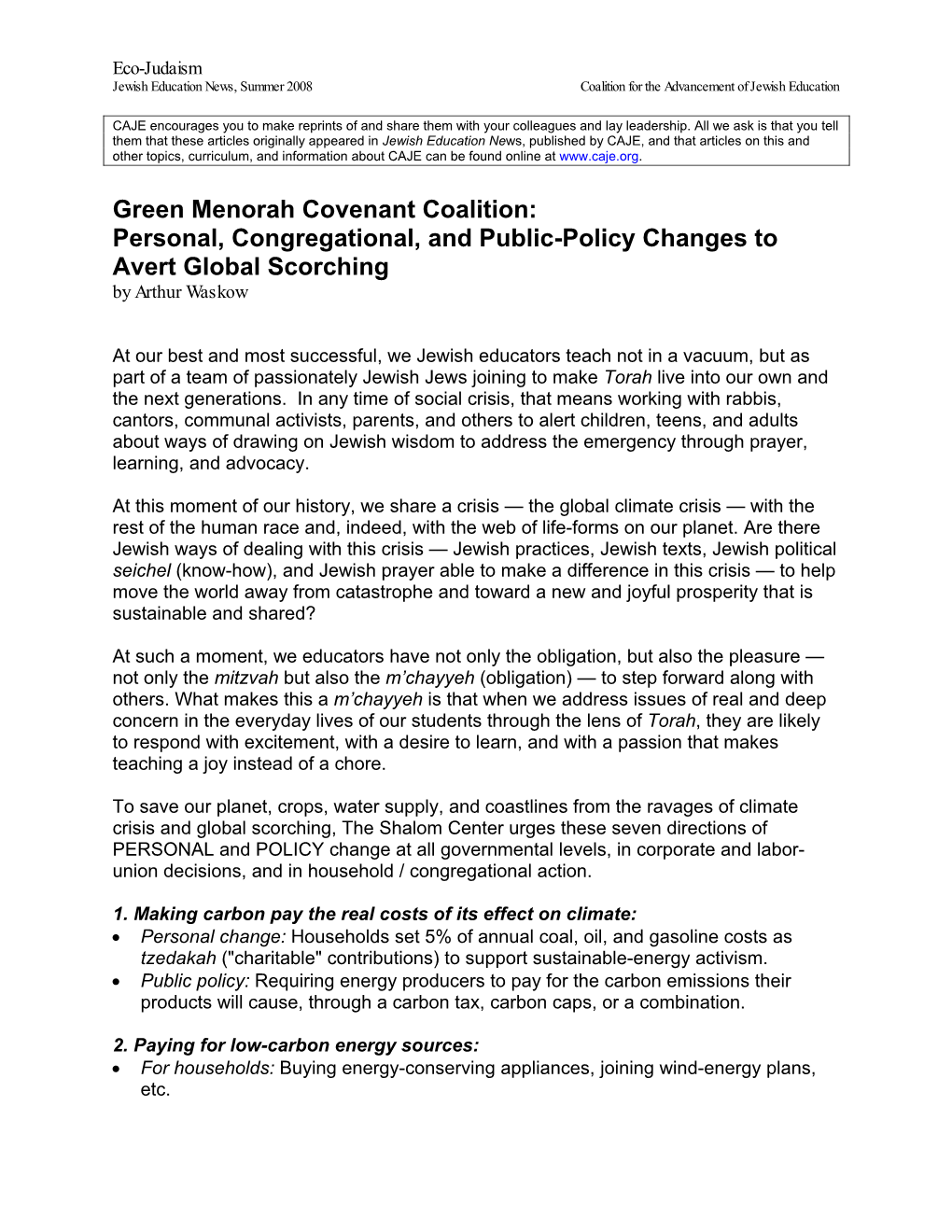 Green Menorah Covenant Coalition: Personal, Congregational, and Public-Policy Changes to Avert Global Scorching by Arthur Waskow