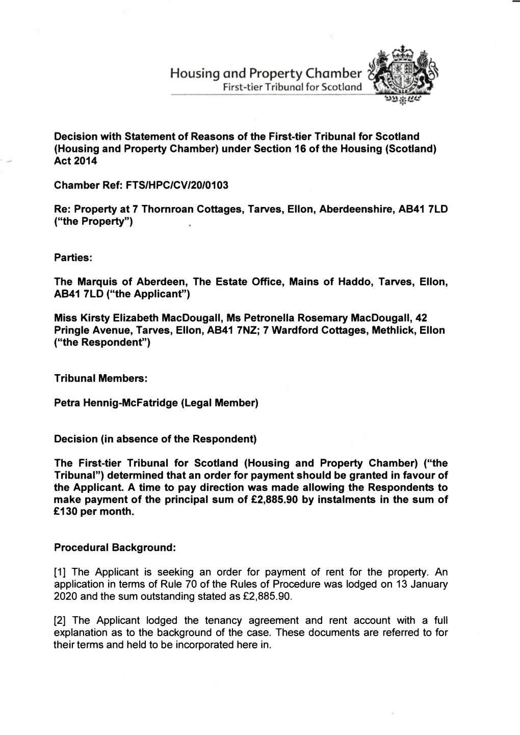 Decision with Statement of Reasons of the First-Tier Tribunal for Scotland (Housing and Property Chamber) Under Section 16 of the Housing (Scotland) Act 2014