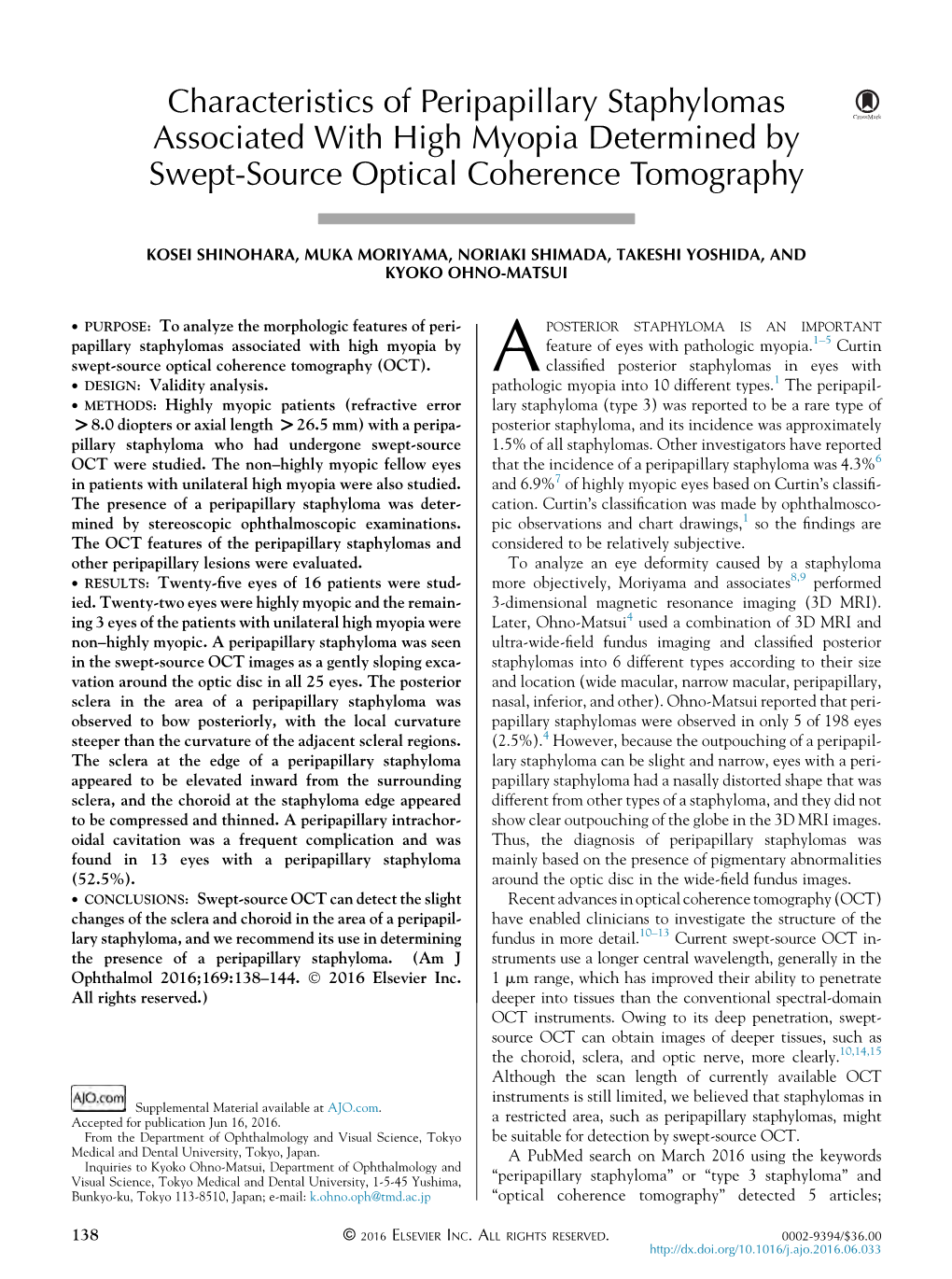 Characteristics of Peripapillary Staphylomas Associated with High Myopia Determined by Swept-Source Optical Coherence Tomography