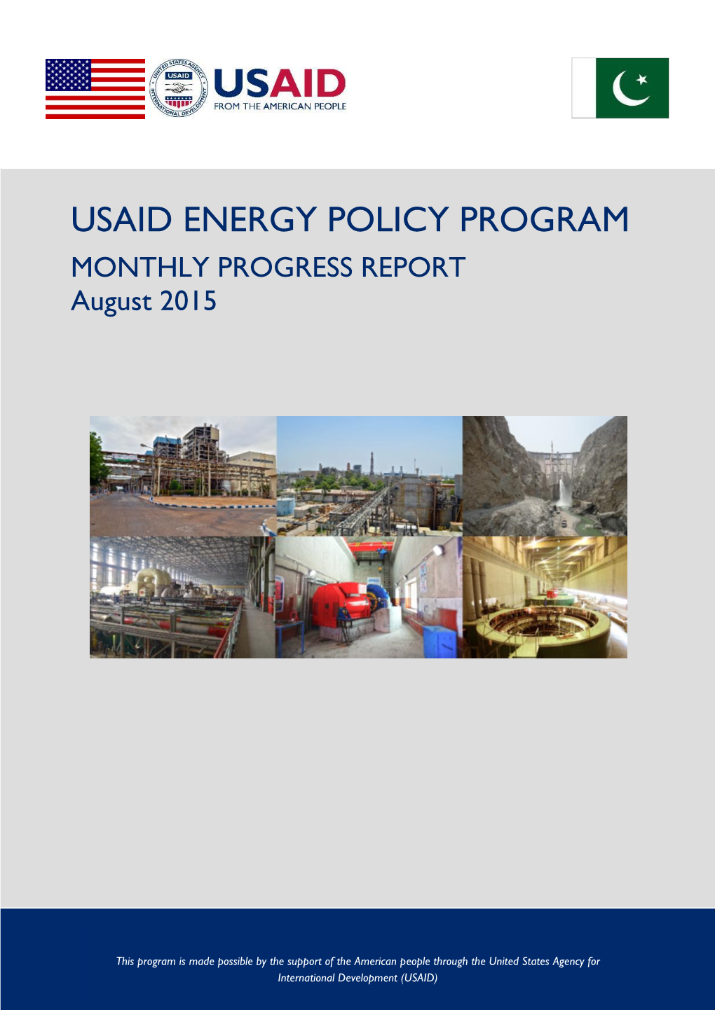 USAID ENERGY POLICY PROGRAM MONTHLY PROGRESS REPORT August 2015