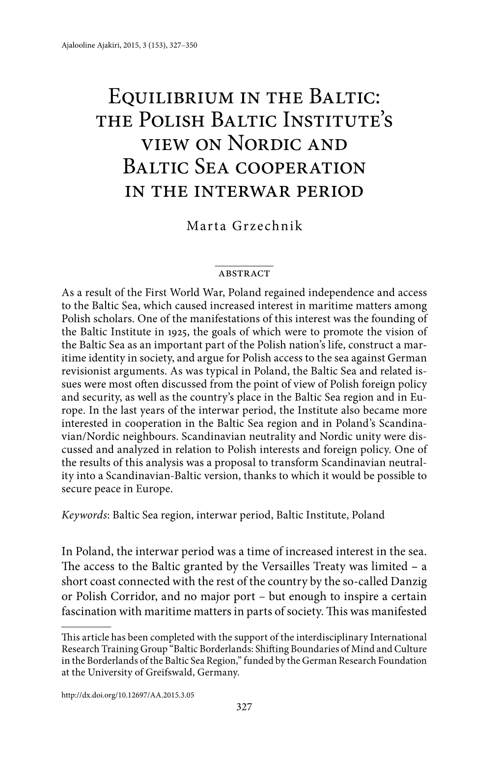 The Polish Baltic Institute's View on Nordic and Baltic Sea