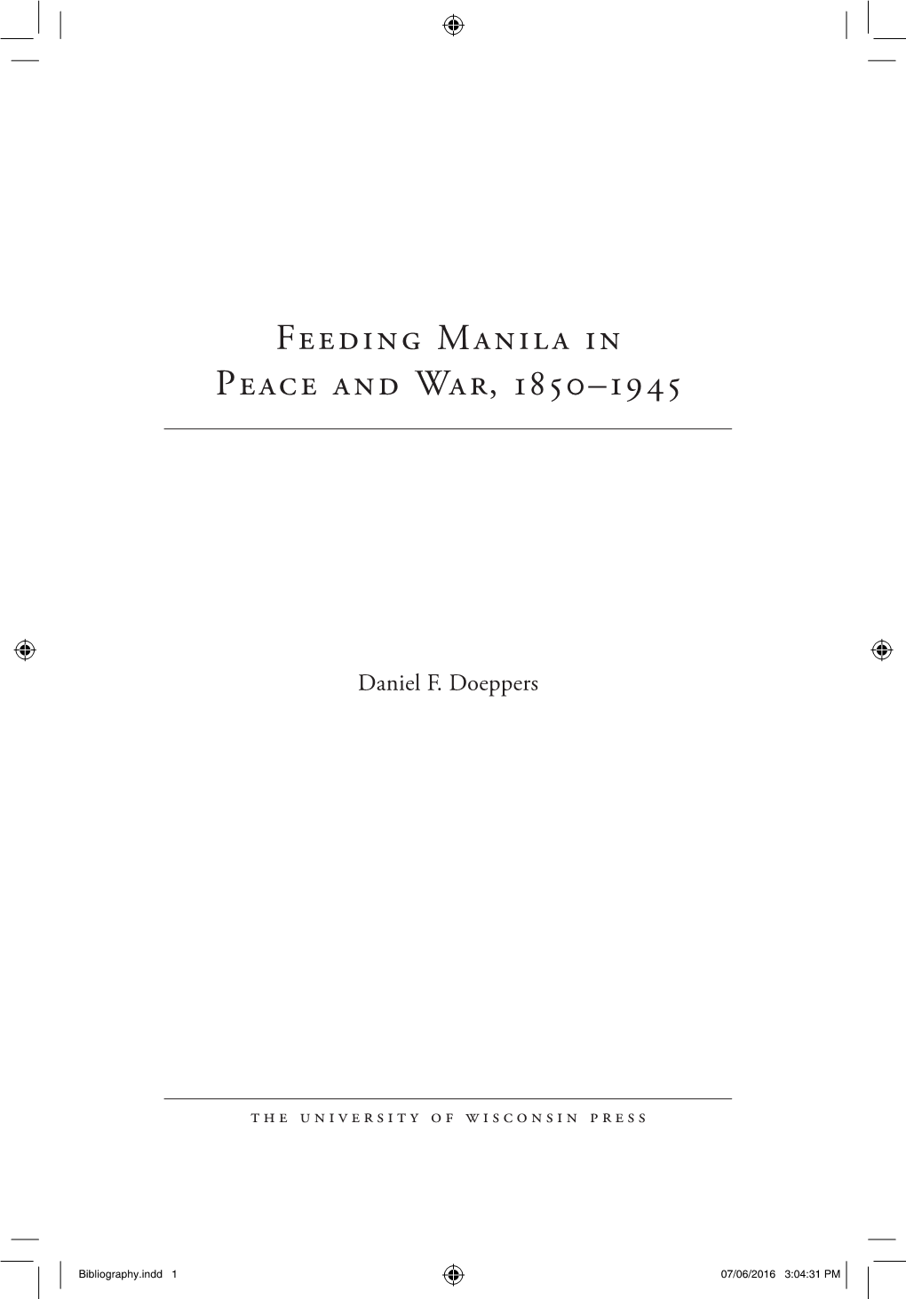 Feeding Manila in Peace and War, 1850–1945