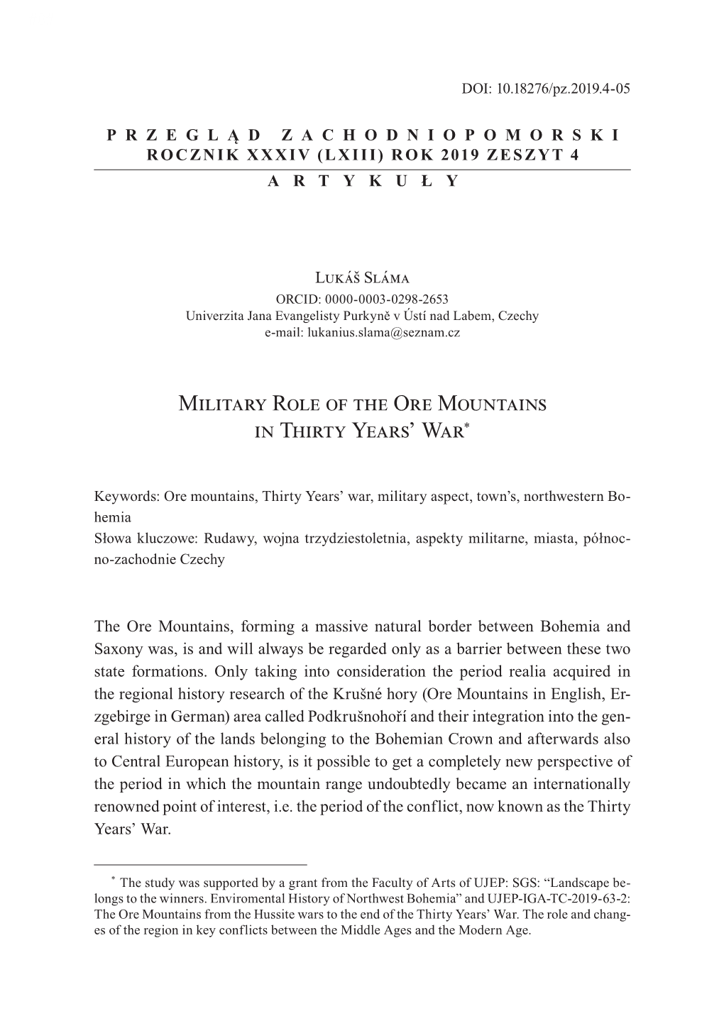 Military Role of the Ore Mountains in Thirty Years' War*