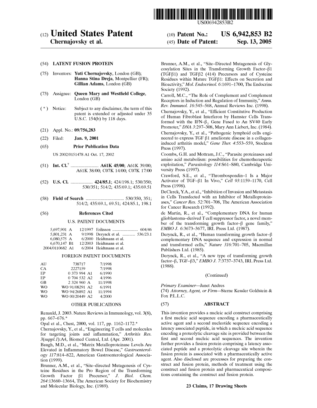 (12) United States Patent (10) Patent No.: US 6,942,853 B2 Chernajovsky Et Al