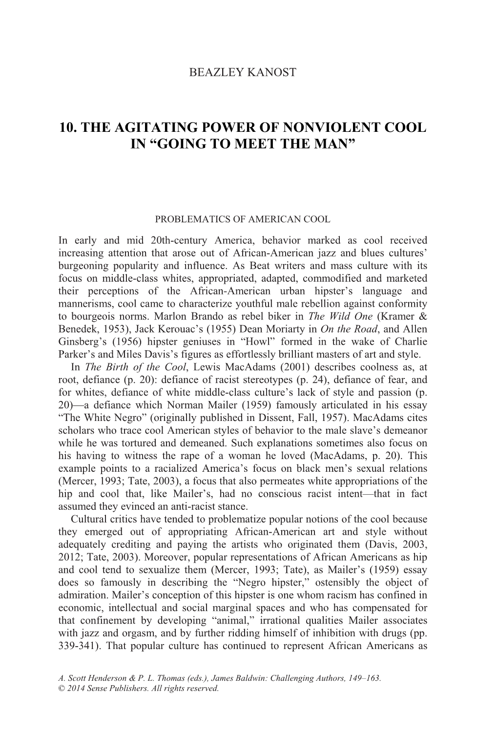 10. the Agitating Power of Nonviolent Cool in “Going to Meet the Man”