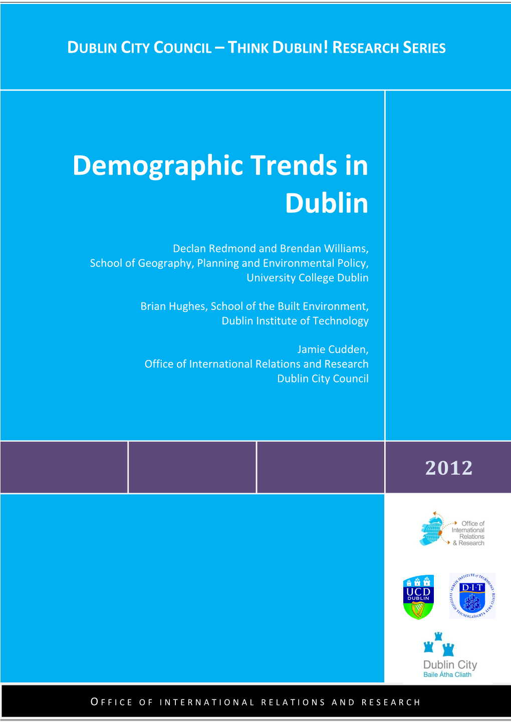 Demographic Trends in Dublin Over the Past Two Decades