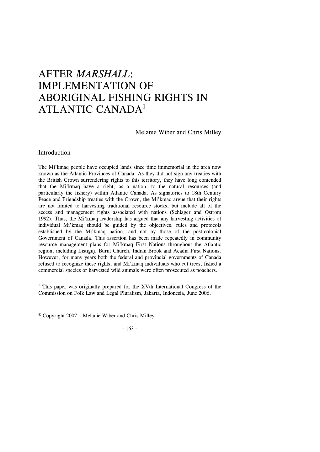 After Marshall: Implementation of Aboriginal Fishing Rights in Atlantic Canada1