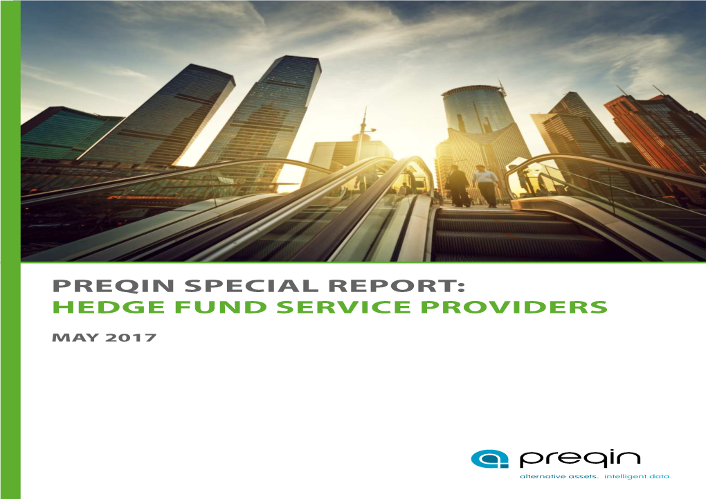 Preqin Special Report: Hedge Fund Service Providers