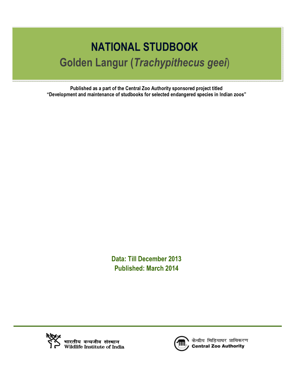 NATIONAL STUDBOOK Golden Langur (Trachypithecus Geei)