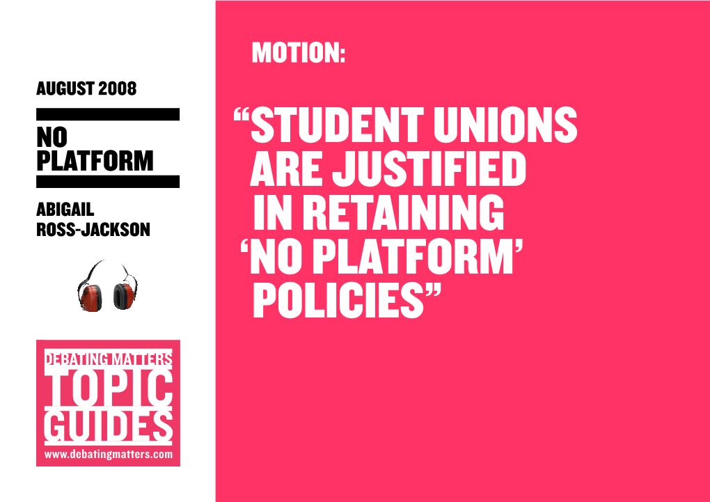 “Student Unions Are Justified in Retaining 'No Platform' Policies”