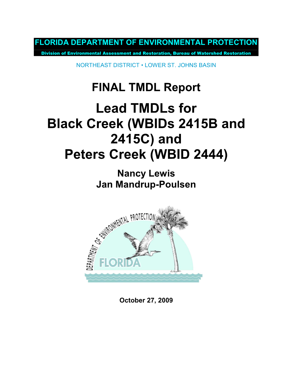 Lead Tmdls for Black Creek (Wbids 2415B and 2415C) and Peters Creek (WBID 2444)