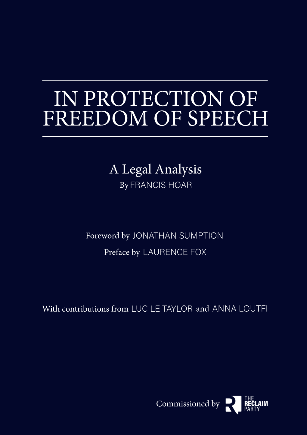 In Protection of Freedom of Speech