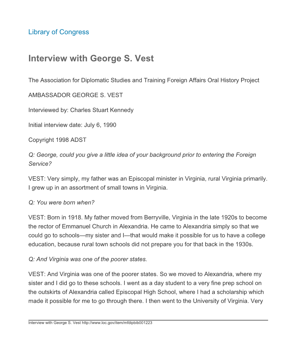 Interview with George S. Vest