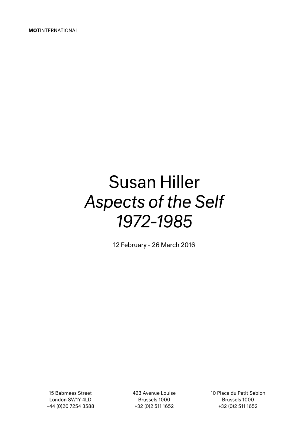 Susan Hiller Aspects of the Self 1972-1985