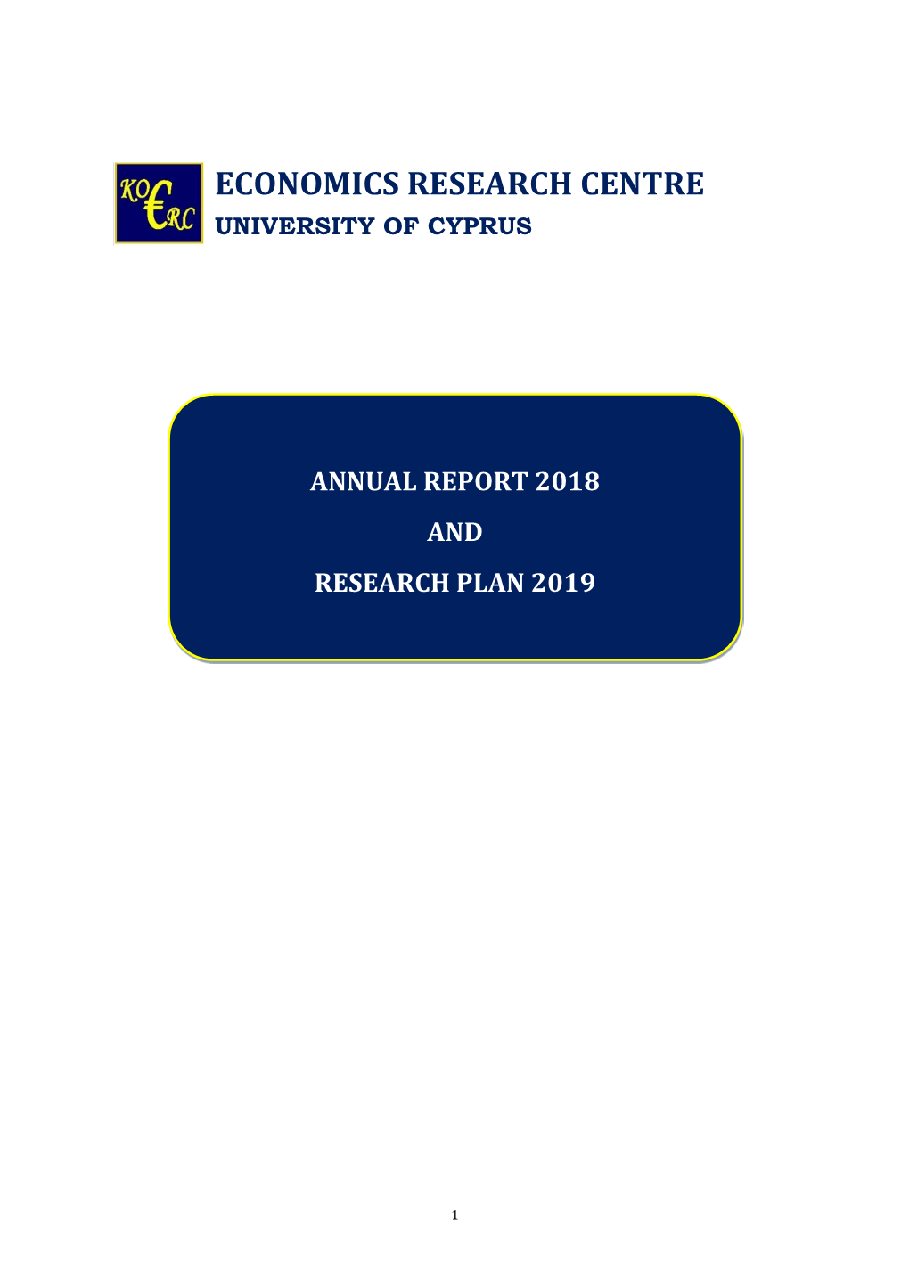 Economics Research Centre University of Cyprus