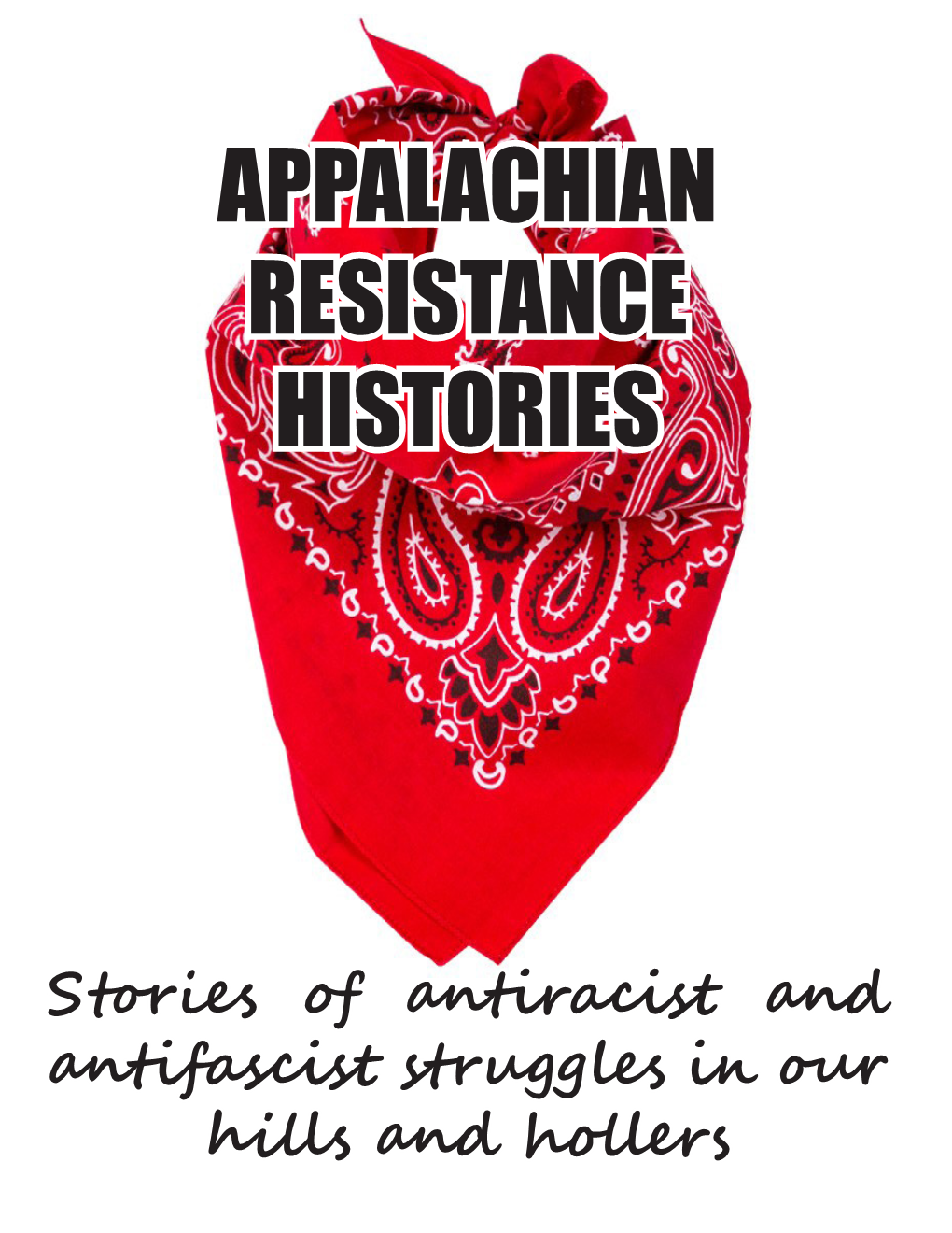 Appalachian Resistance Histories