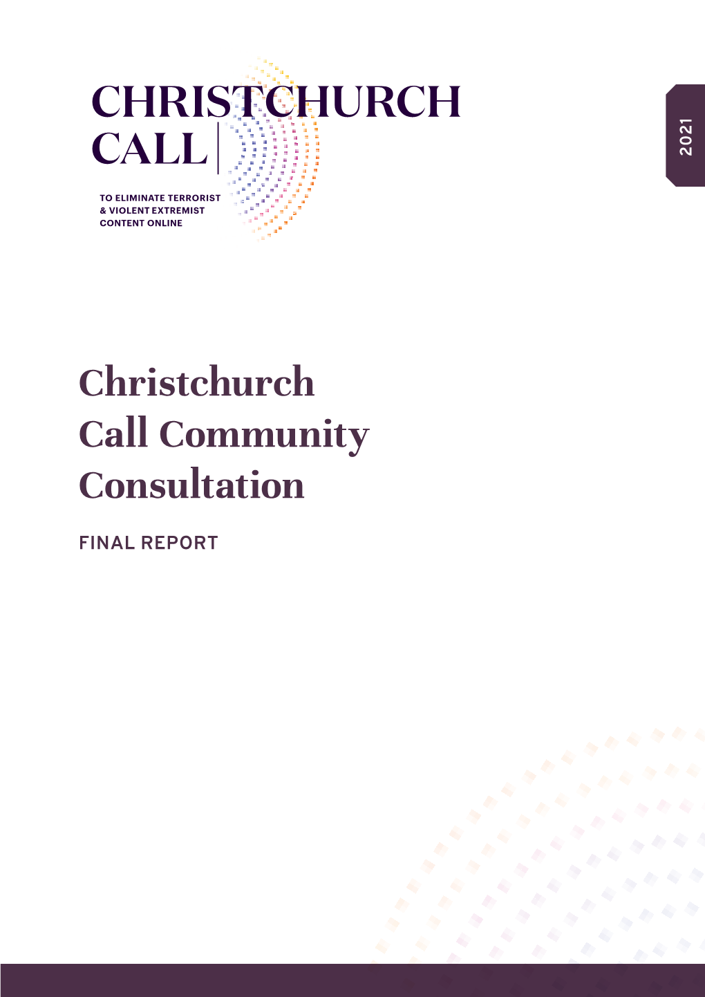 Christchurch Call Community Consultation Report