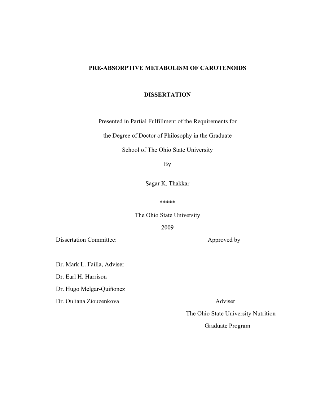 Pre-Absorptive Metabolism of Carotenoids Dissertation