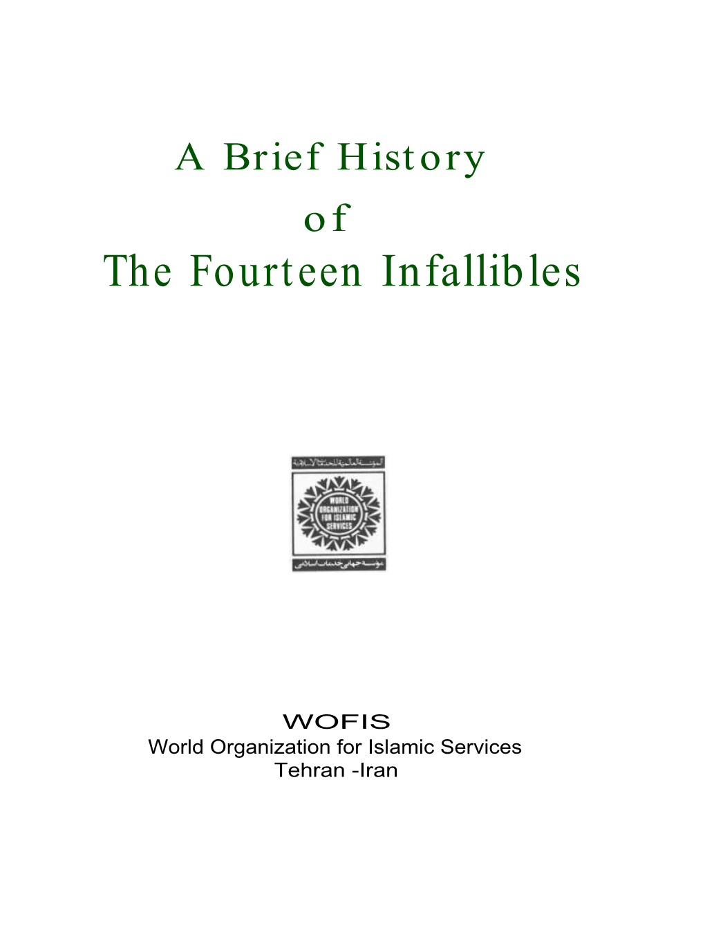 The Fourteen Infallibles