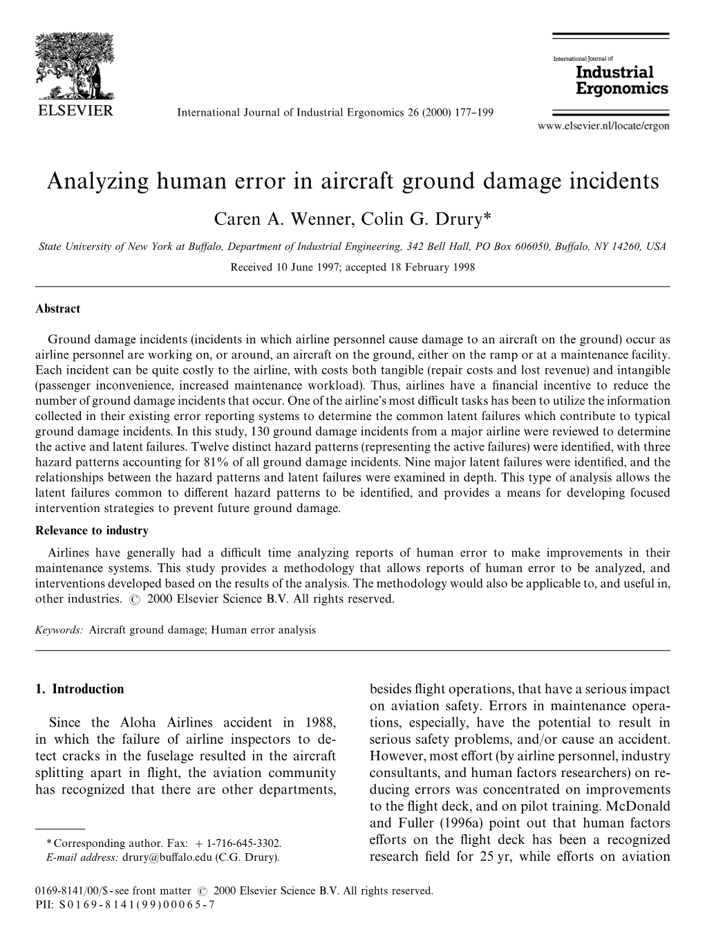 Analyzing Human Error in Aircraft Ground Damage Incidents Caren A