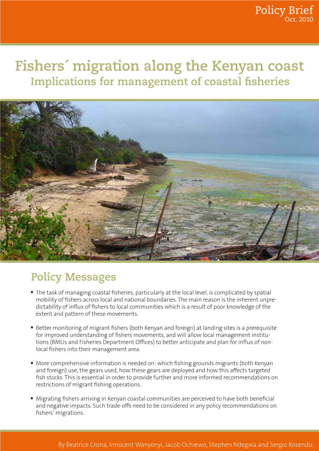 Fishers´ Migration Along the Kenyan Coast Implications for Management of Coastal Fisheries