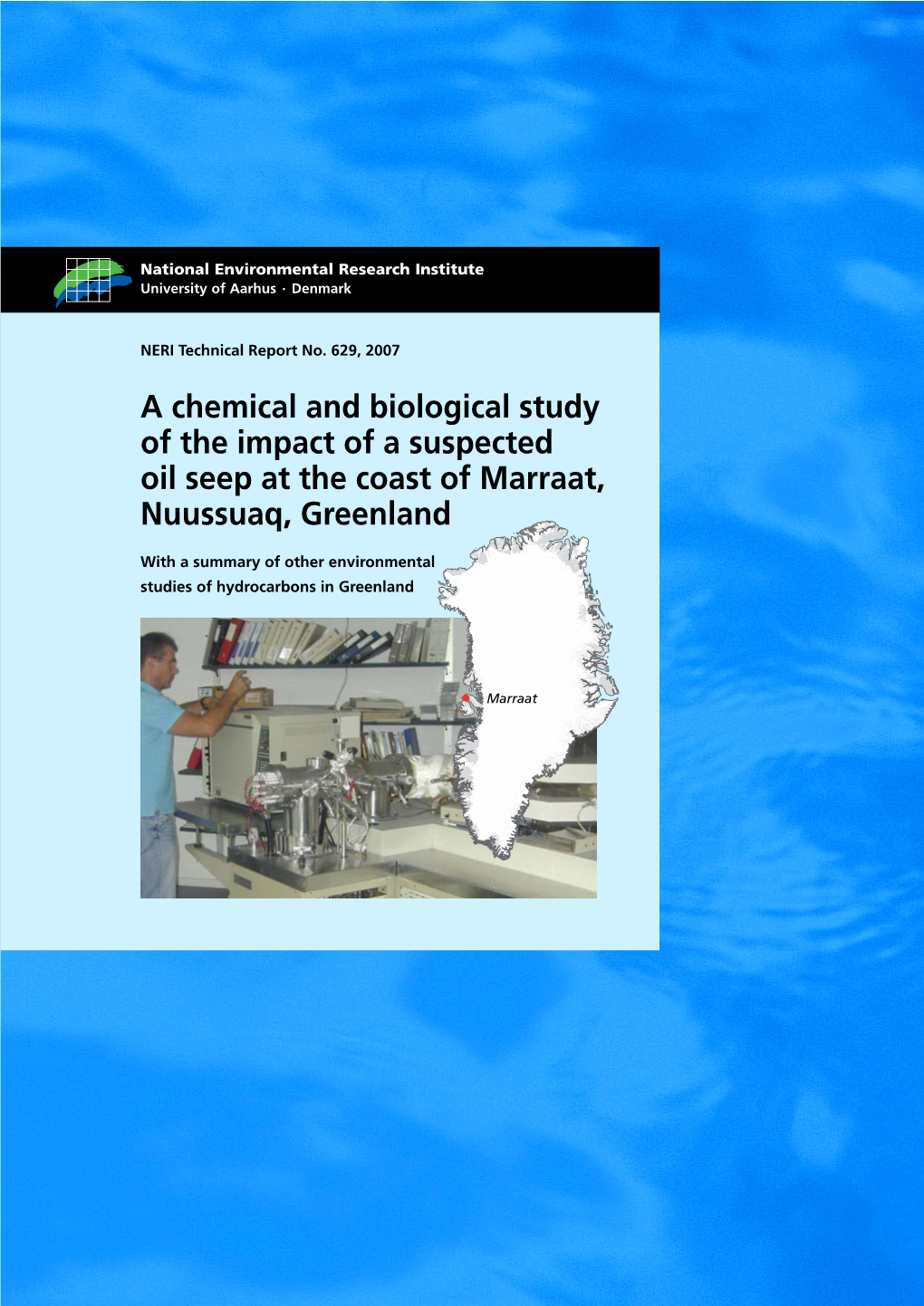 A Chemical and Biological Study of the Impact of a Suspected Soil Seep At