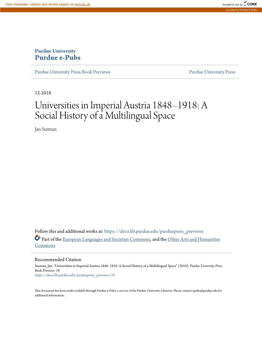 Universities in Imperial Austria 1848–1918: a Social History of a Multilingual Space Jan Surman