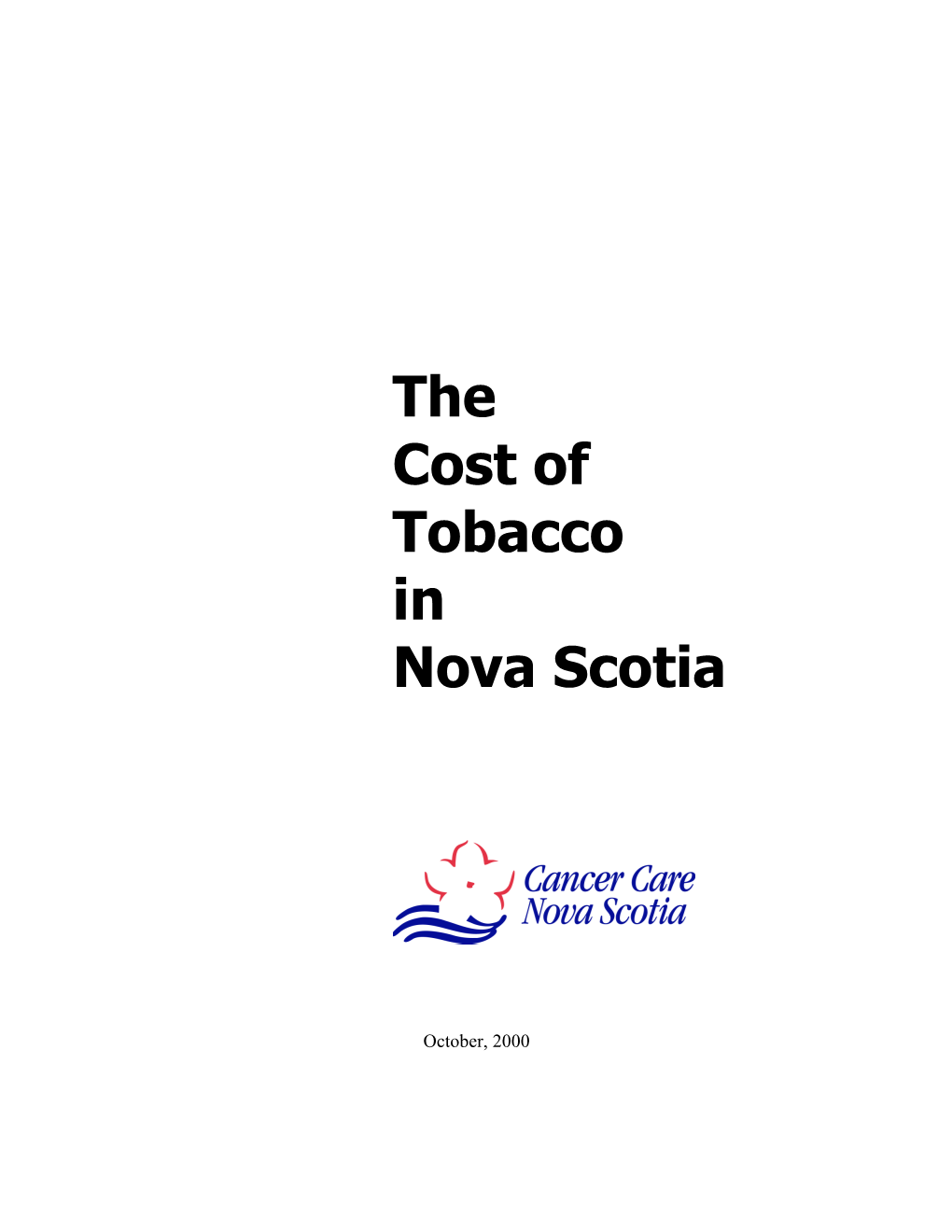 The Cost of Tobacco in Nova Scotia