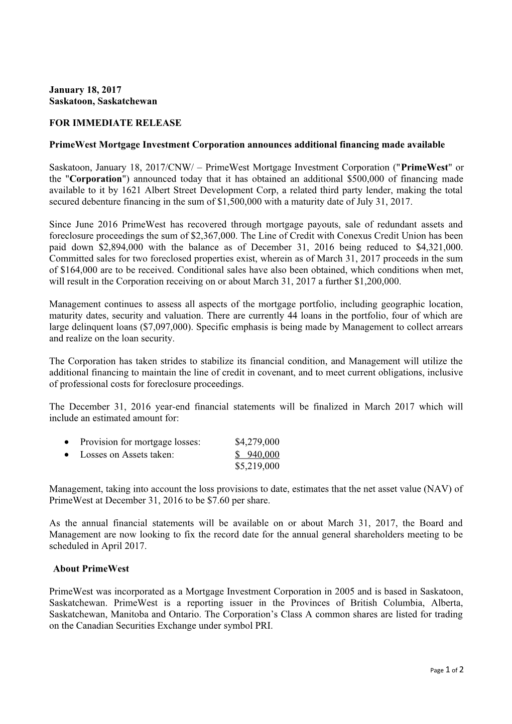 Primewest Mortgage Investment Corporation Announces Additional Financing Made Available