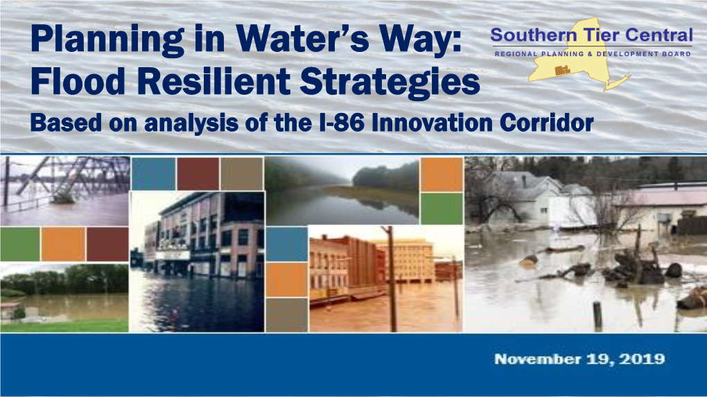 Flood Resilience Strategies for the I-86 Innovation Corridor