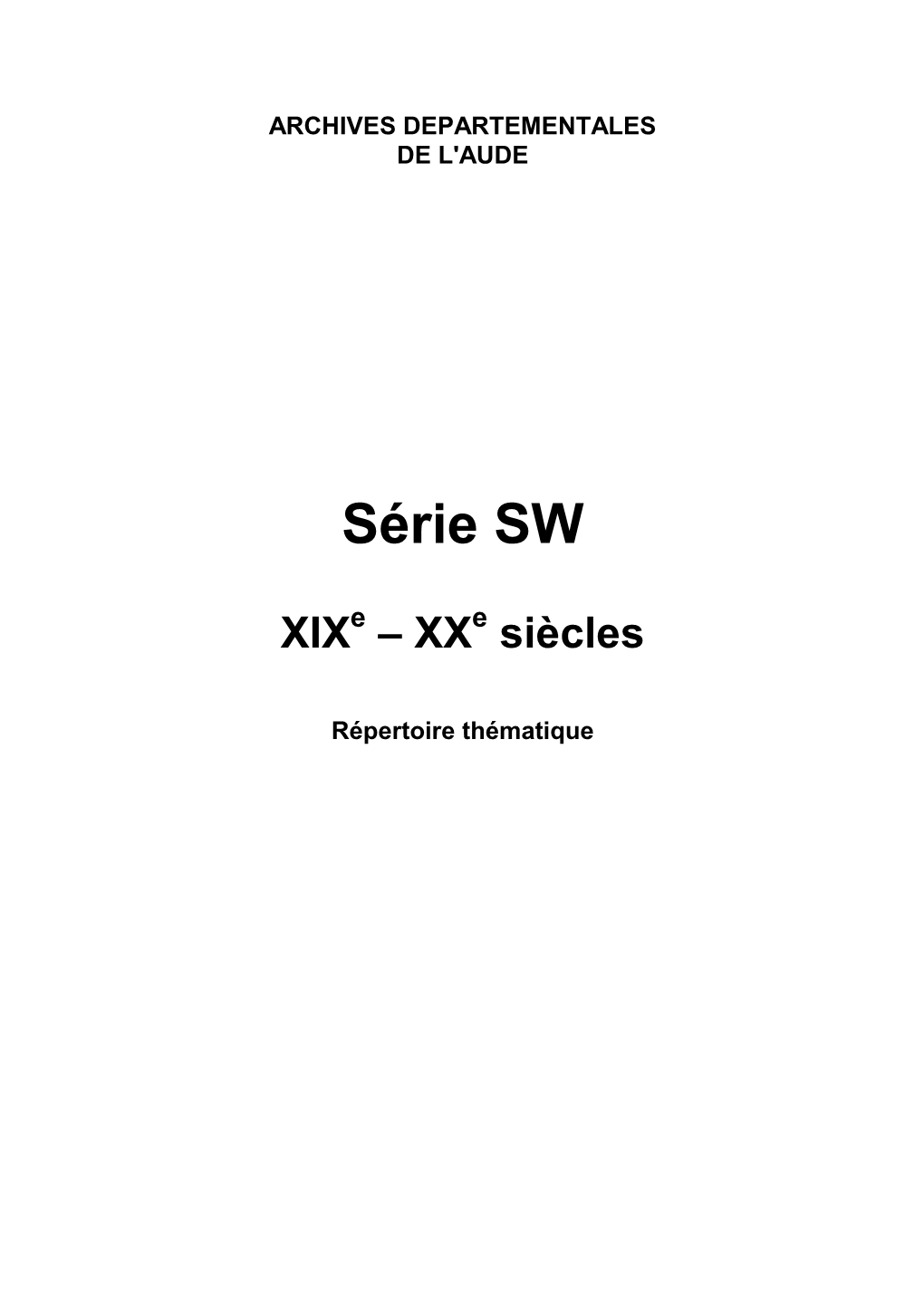 Inventaire De La Série SW