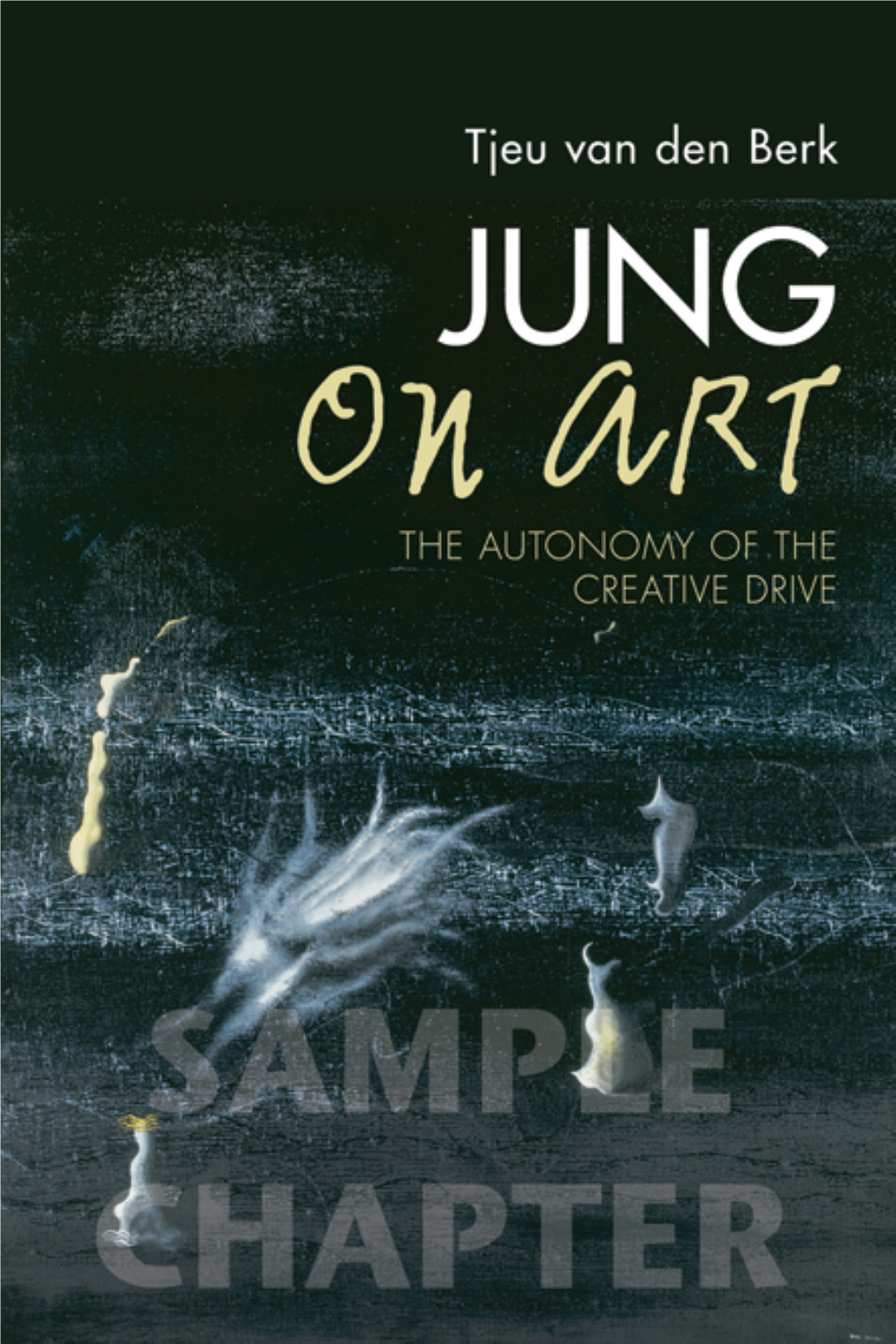 Jung on Art: the Autonomy of the Creative Drive