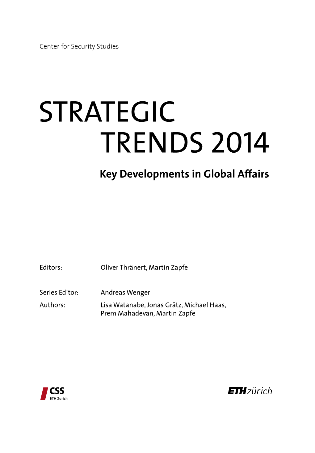 STRATEGIC TRENDS 2014 Key Developments in Global Affairs