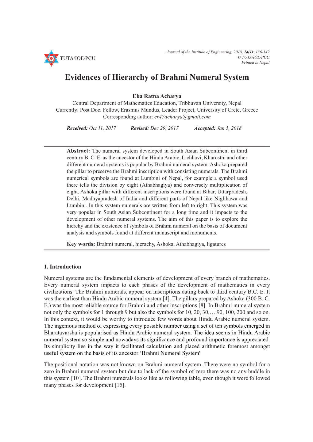 Evidences of Hierarchy of Brahmi Numeral System