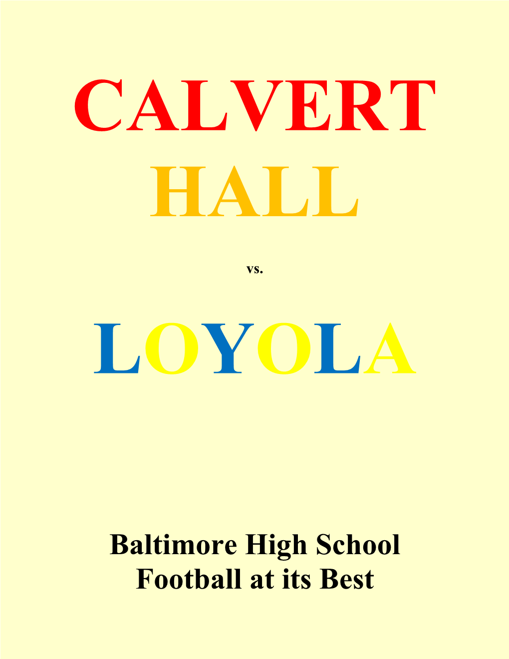 Calvert Hall Loyola Rivalry