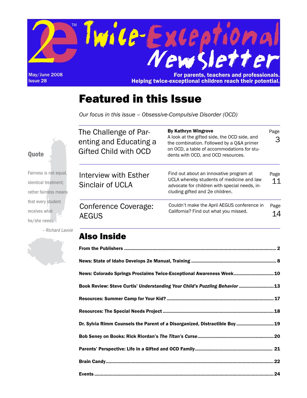 Twice-Exceptional Newsletter 2May/June 2008 for Parents, Teachers and Professionals