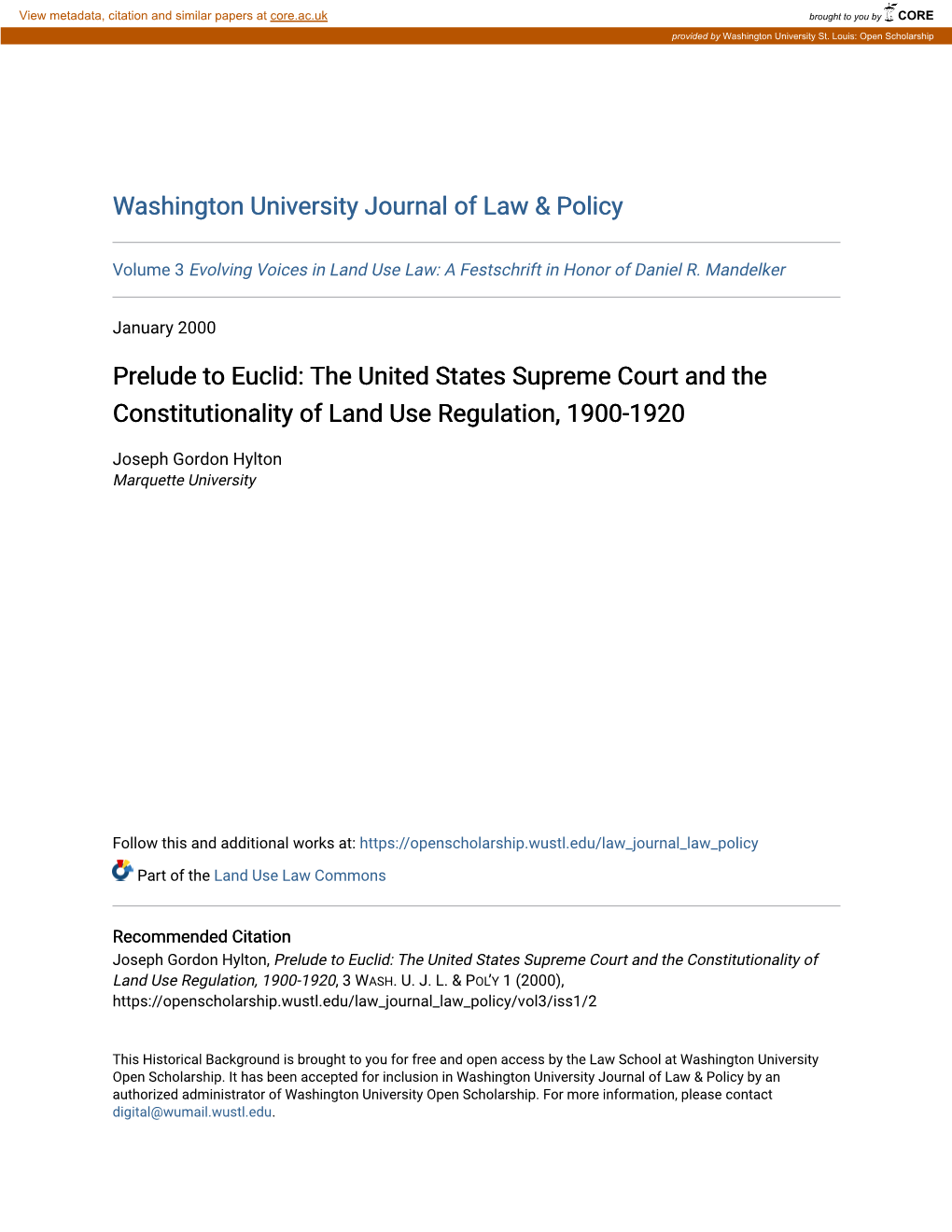 Prelude to Euclid: the United States Supreme Court and the Constitutionality of Land Use Regulation, 1900-1920