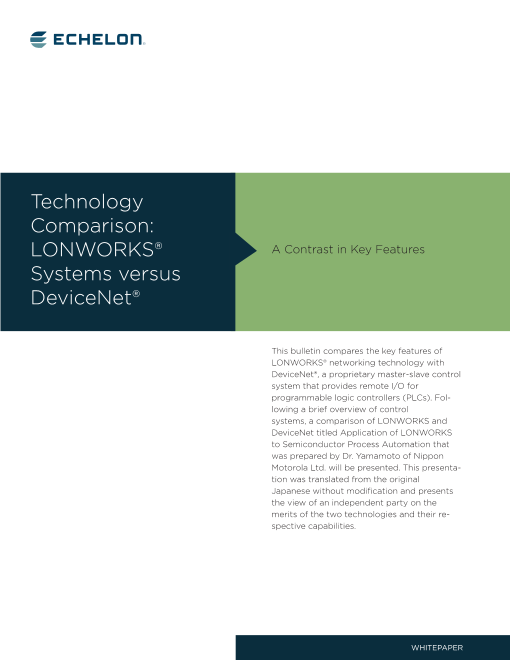 Technology Comparison: LONWORKS® Systems Versus