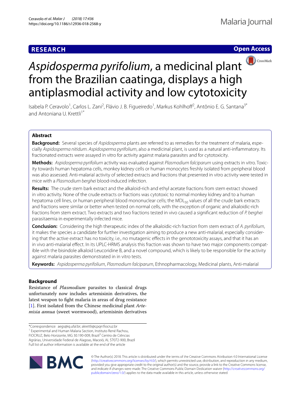 Aspidosperma Pyrifolium, a Medicinal Plant from the Brazilian Caatinga, Displays a High Antiplasmodial Activity and Low Cytotoxicity Isabela P