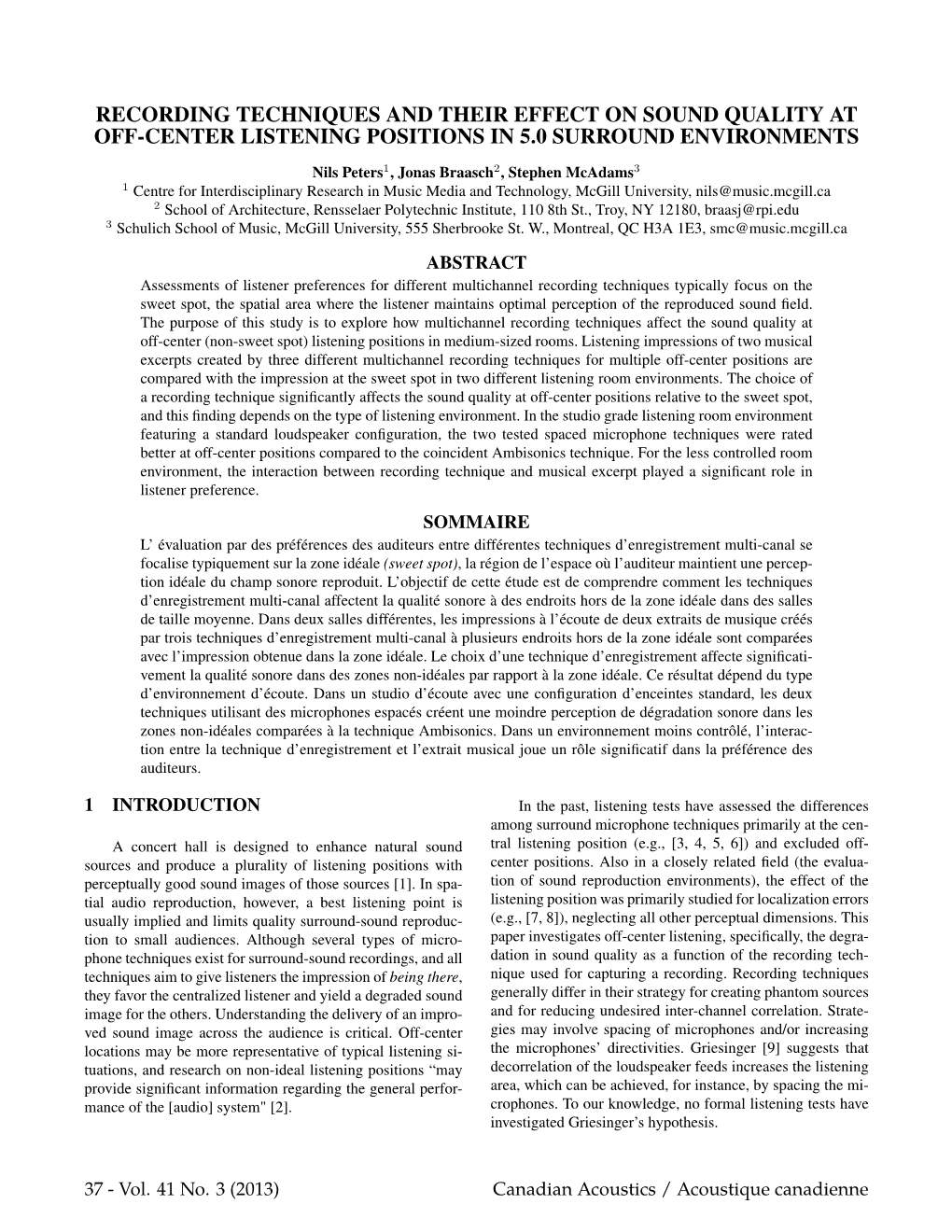 Recording Techniques and Their Effect on Sound Quality at Off-Center Listening Positions in 5.0 Surround Environments