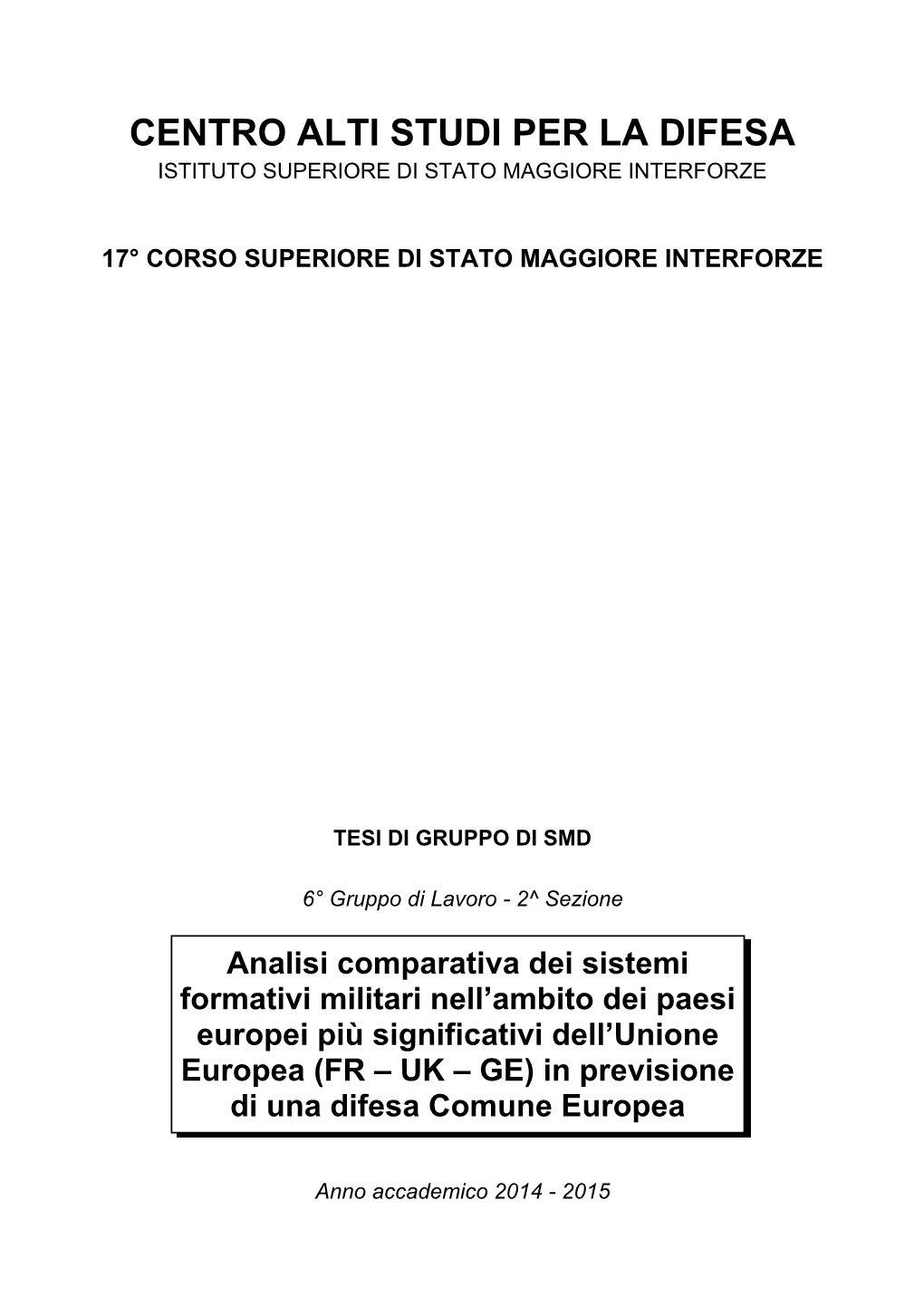 17° Corso Superiore Di Stato Maggiore Interforze