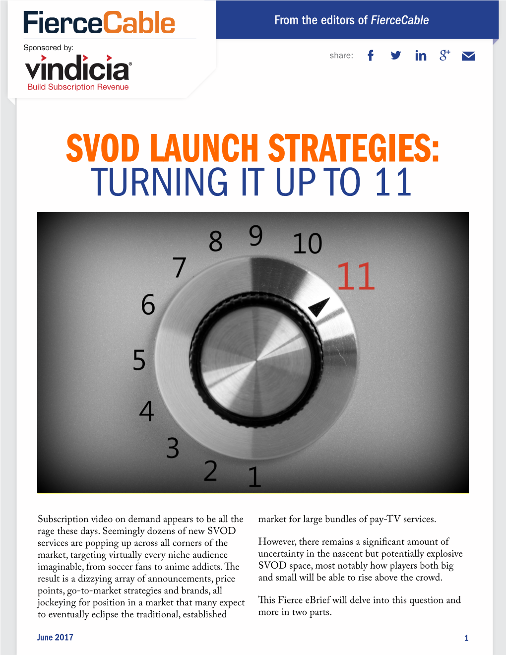 Svod Launch Strategies: Turning It up to 11