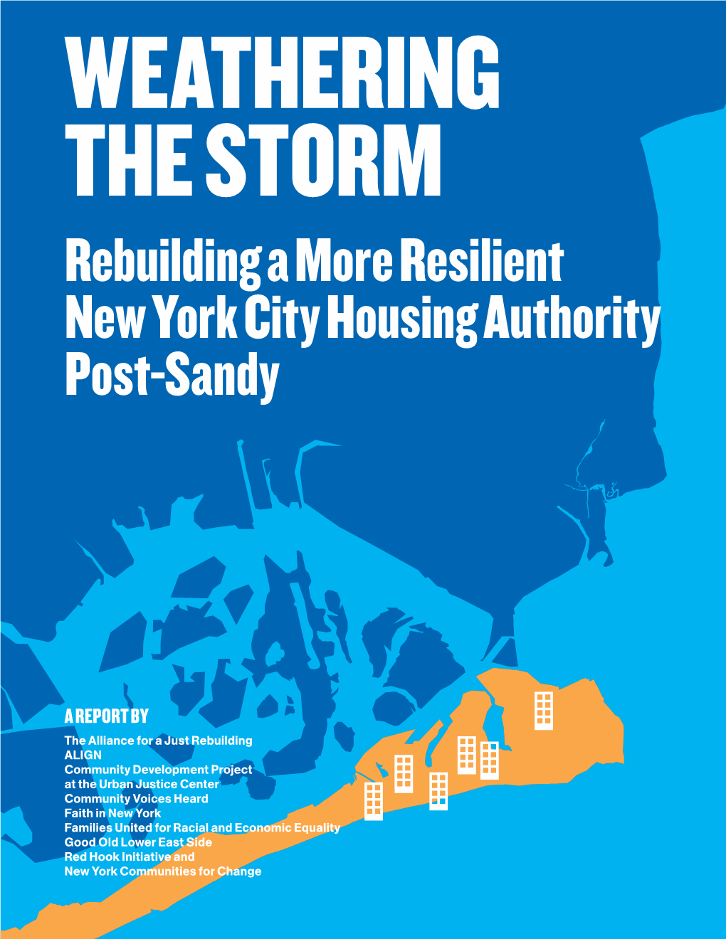 Rebuilding a More Resilient New York City Housing Authority Post-Sandy