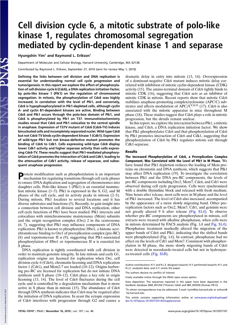 Cell Division Cycle 6, a Mitotic Substrate of Polo-Like Kinase 1, Regulates Chromosomal Segregation Mediated by Cyclin-Dependent Kinase 1 and Separase