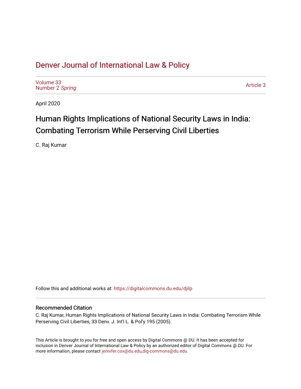 Human Rights Implications of National Security Laws in India: Combating Terrorism While Perserving Civil Liberties