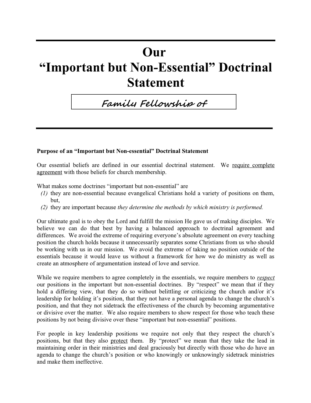 Important but Non-Essential Doctrinal Statement